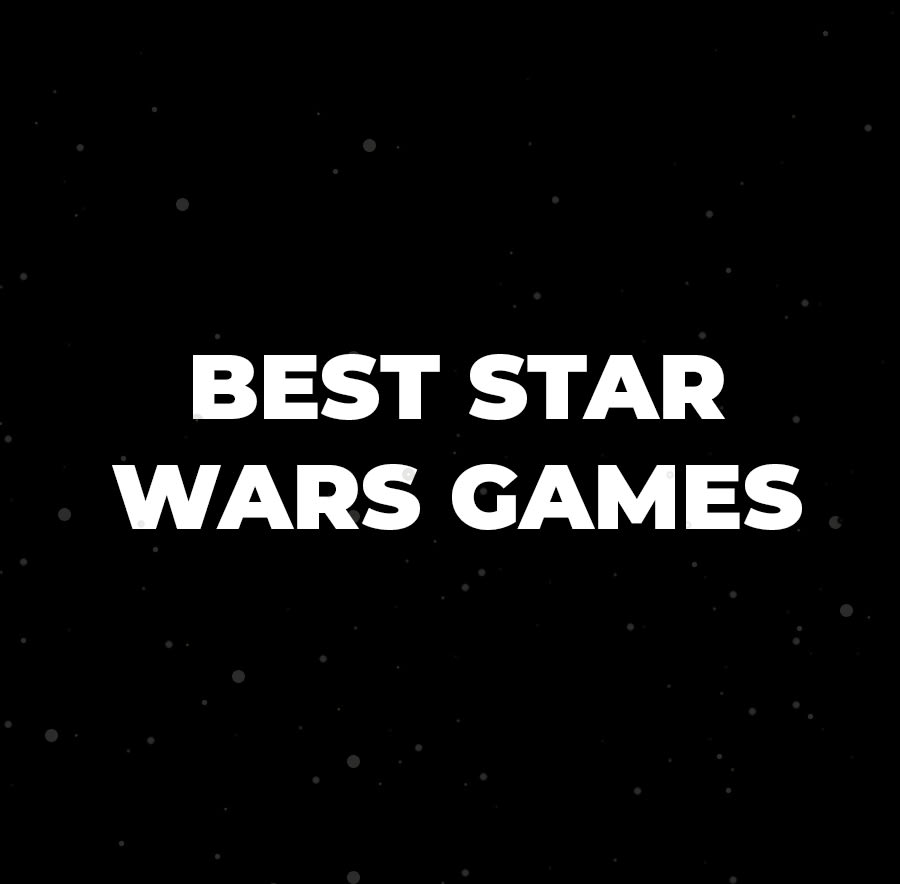 Best Star Wars Games